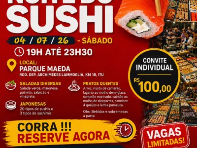 noitedosushiparquemaeda2026