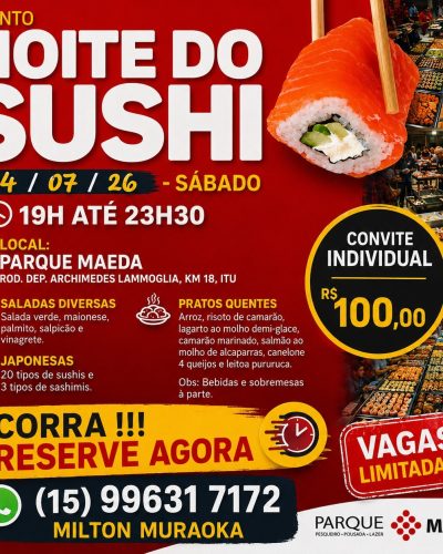 noitedosushiparquemaeda2026
